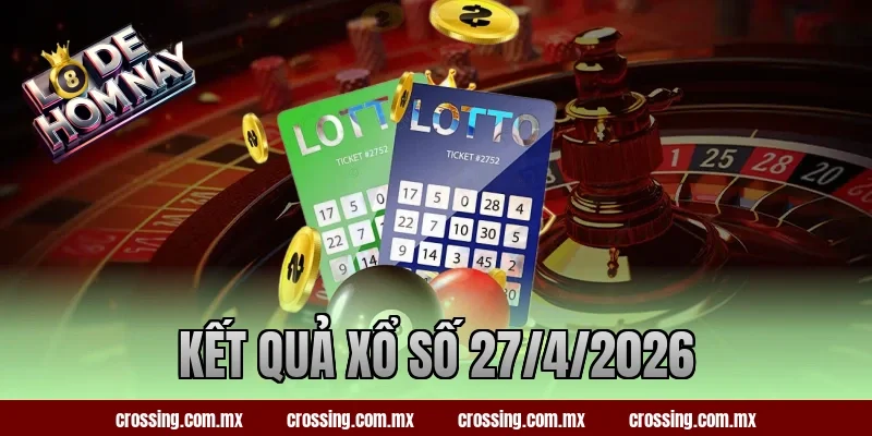 Kết quả xổ số 27/4/2026