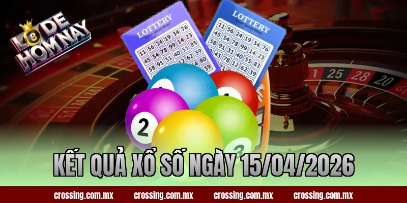 kết quả xổ số ngày 15/04/2026