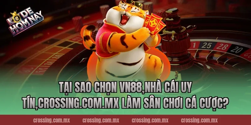 Tại sao chọn VN88,Nhà Cái Uy Tín,pierpoint.io làm sân chơi cá cược?